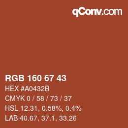 Color code: RGB 160 67 43 | qconv.com