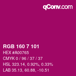 Color code: RGB 160 7 101 | qconv.com