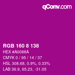 Color code: RGB 160 8 138 | qconv.com