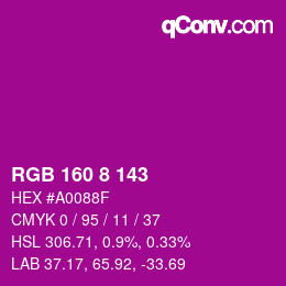 Color code: RGB 160 8 143 | qconv.com