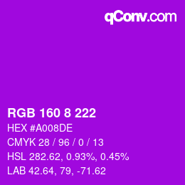 Color code: RGB 160 8 222 | qconv.com