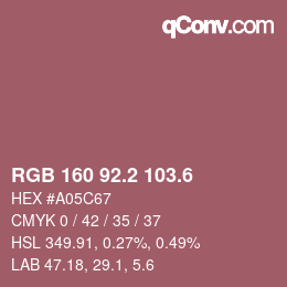 カラーコード: RGB 160 92.2 103.6 | qconv.com