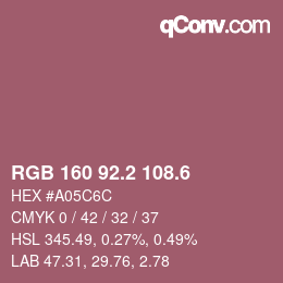 カラーコード: RGB 160 92.2 108.6 | qconv.com