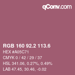 カラーコード: RGB 160 92.2 113.6 | qconv.com