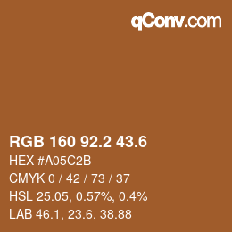 カラーコード: RGB 160 92.2 43.6 | qconv.com