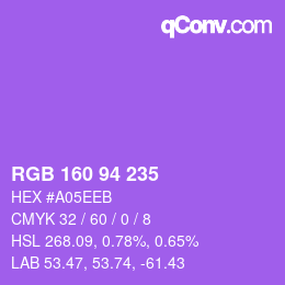 カラーコード: RGB 160 94 235 | qconv.com