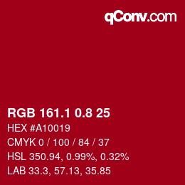 カラーコード: RGB 161.1 0.8 25 | qconv.com