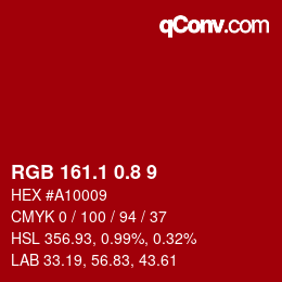 カラーコード: RGB 161.1 0.8 9 | qconv.com