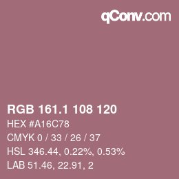 カラーコード: RGB 161.1 108 120 | qconv.com