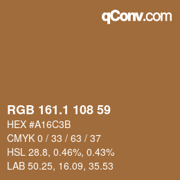 カラーコード: RGB 161.1 108 59 | qconv.com