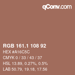 カラーコード: RGB 161.1 108 92 | qconv.com