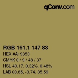 カラーコード: RGB 161.1 147 83 | qconv.com