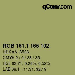 カラーコード: RGB 161.1 165 102 | qconv.com