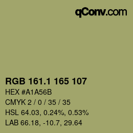 カラーコード: RGB 161.1 165 107 | qconv.com