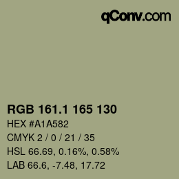 カラーコード: RGB 161.1 165 130 | qconv.com