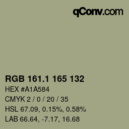 カラーコード: RGB 161.1 165 132 | qconv.com