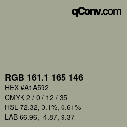 カラーコード: RGB 161.1 165 146 | qconv.com
