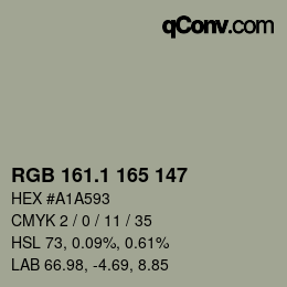 カラーコード: RGB 161.1 165 147 | qconv.com