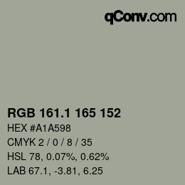 カラーコード: RGB 161.1 165 152 | qconv.com