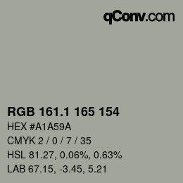 カラーコード: RGB 161.1 165 154 | qconv.com