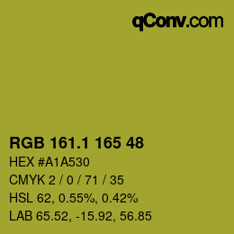カラーコード: RGB 161.1 165 48 | qconv.com