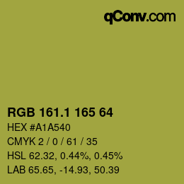 カラーコード: RGB 161.1 165 64 | qconv.com