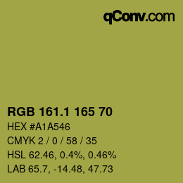 カラーコード: RGB 161.1 165 70 | qconv.com