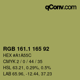 カラーコード: RGB 161.1 165 92 | qconv.com