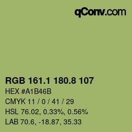 カラーコード: RGB 161.1 180.8 107 | qconv.com