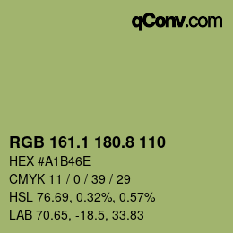 カラーコード: RGB 161.1 180.8 110 | qconv.com