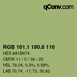カラーコード: RGB 161.1 180.8 116 | qconv.com
