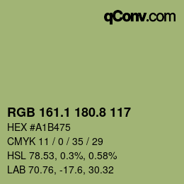 カラーコード: RGB 161.1 180.8 117 | qconv.com