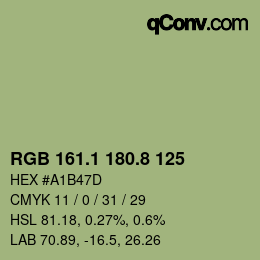 カラーコード: RGB 161.1 180.8 125 | qconv.com