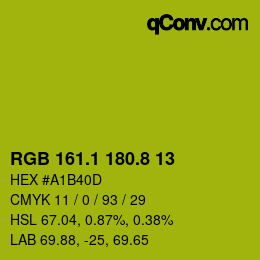 カラーコード: RGB 161.1 180.8 13 | qconv.com