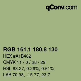 カラーコード: RGB 161.1 180.8 130 | qconv.com
