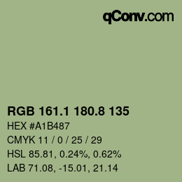 カラーコード: RGB 161.1 180.8 135 | qconv.com