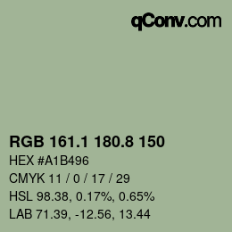 カラーコード: RGB 161.1 180.8 150 | qconv.com