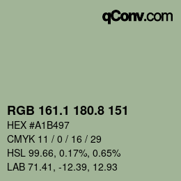 カラーコード: RGB 161.1 180.8 151 | qconv.com