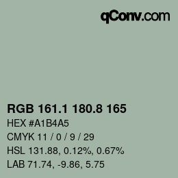 カラーコード: RGB 161.1 180.8 165 | qconv.com