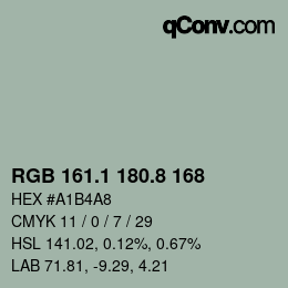 Color code: RGB 161.1 180.8 168 | qconv.com