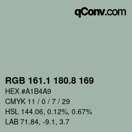 カラーコード: RGB 161.1 180.8 169 | qconv.com