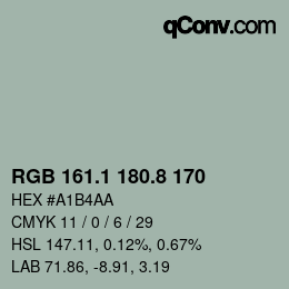 カラーコード: RGB 161.1 180.8 170 | qconv.com