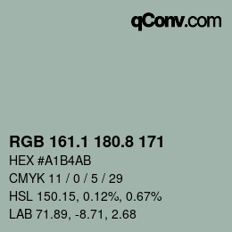 Color code: RGB 161.1 180.8 171 | qconv.com