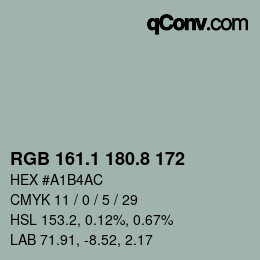 カラーコード: RGB 161.1 180.8 172 | qconv.com