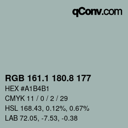 カラーコード: RGB 161.1 180.8 177 | qconv.com