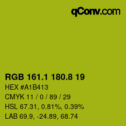 カラーコード: RGB 161.1 180.8 19 | qconv.com