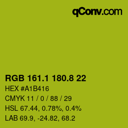 カラーコード: RGB 161.1 180.8 22 | qconv.com