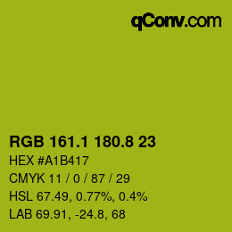 カラーコード: RGB 161.1 180.8 23 | qconv.com