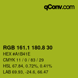 カラーコード: RGB 161.1 180.8 30 | qconv.com