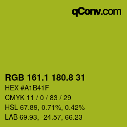 カラーコード: RGB 161.1 180.8 31 | qconv.com